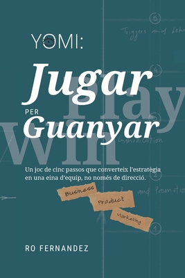 Yomi: Jugar per Guanyar [Catalan] B0F42CWJXL Book Cover