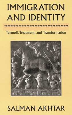 Immigration and Identity: Turmoil, Treatment, a... 0765702320 Book Cover