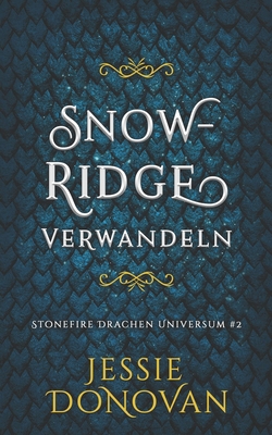 Snowridge Verwandeln [German] B0FG89SHM7 Book Cover