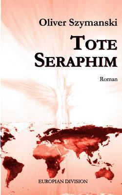 Tote Seraphim [German] 3842376979 Book Cover