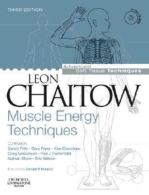 Muscle Energy Techniques with DVD-ROM: Muscle E... 0443101140 Book Cover