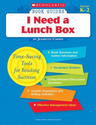 Scholastic Book Guides: I Need a Lunch Box 0439571421 Book Cover