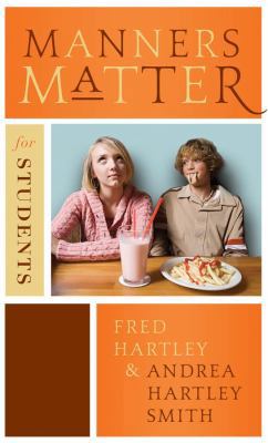 Manners Matter for Students 1597893064 Book Cover