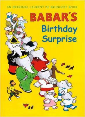 Babar's Birthday Surprise 0810957132 Book Cover