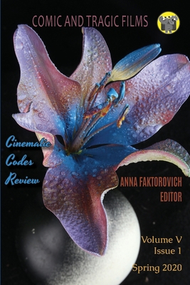 Comic and Tragic Films: Spring 2020 B089HPPVXR Book Cover
