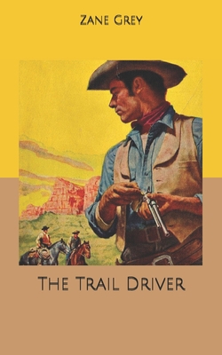 The Trail Driver B0858TGQGW Book Cover