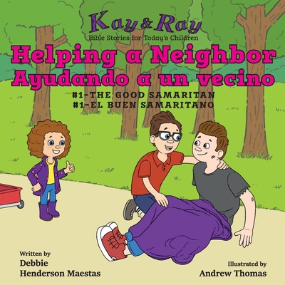 Helping a Neighbor/Ayudando a un vecino: #1-The... [Spanish] 173265719X Book Cover