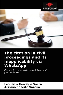 The citation in civil proceedings and its inapp... 6203630659 Book Cover