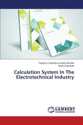 Calculation System In The Electrotechnical Indu... 3659543225 Book Cover