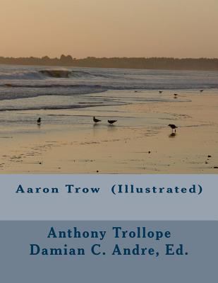 Aaron Trow (Illustrated) 1499669143 Book Cover