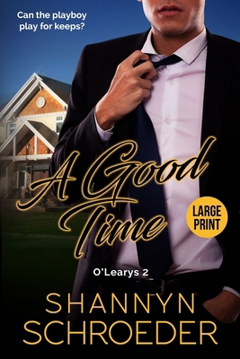 A Good Time (Large Print): An Unexpected Pregna... [Large Print] 1950640388 Book Cover
