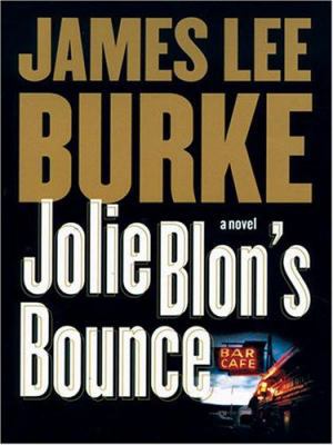 Jolie Blon's Bounce [Large Print] 159413068X Book Cover