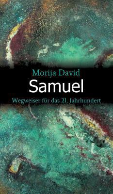 Samuel: Wegweiser für das 21. Jahrhundert [German] 3734565685 Book Cover
