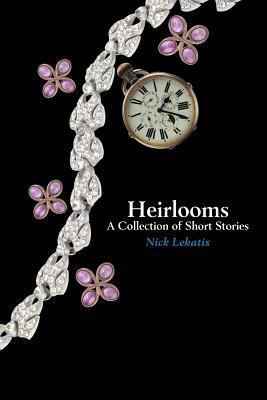 Heirlooms 1477216278 Book Cover