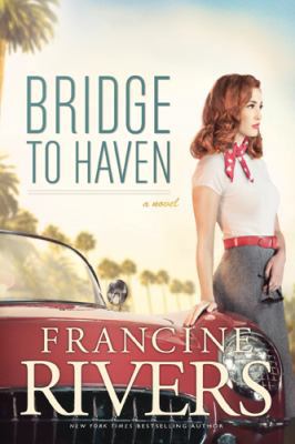 Bridge to Haven 1414391390 Book Cover