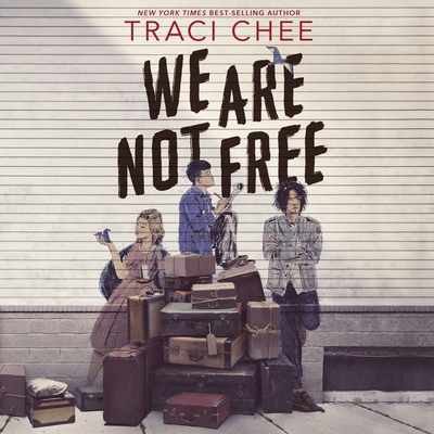 We Are Not Free 035834316X Book Cover