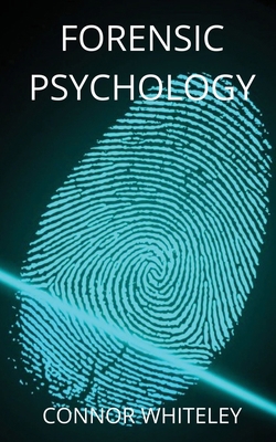 Forensic Psychology [Large Print] 1914081102 Book Cover