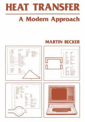 Heat Transfer: A Modern Approach 1468412582 Book Cover