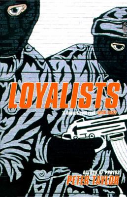 Loyalists 0747545197 Book Cover
