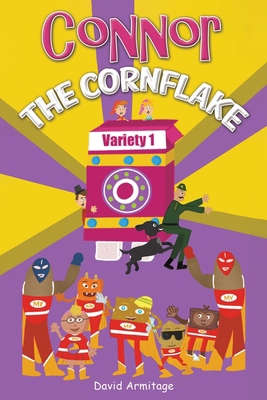 Connor the Cornflake 1528926056 Book Cover