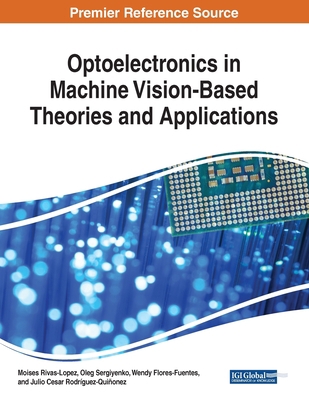Optoelectronics in Machine Vision-Based Theorie... 152258806X Book Cover
