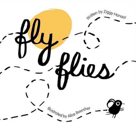 Fly Flies 1908714611 Book Cover