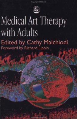 Medical Art Therapy with Adults 1853026786 Book Cover