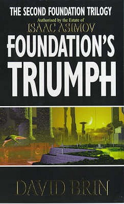 Foundation's Triumph 1841490008 Book Cover