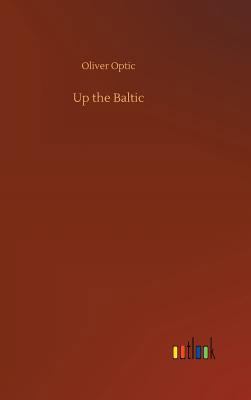 Up the Baltic 3732685322 Book Cover