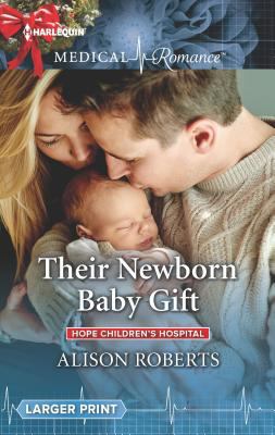 Their Newborn Baby Gift (Hope Children's Hospit... 1335663827 Book Cover