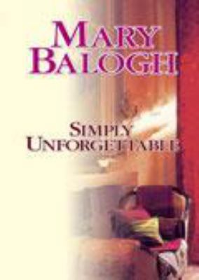 Simply Unforgettable [Large Print] 158547617X Book Cover