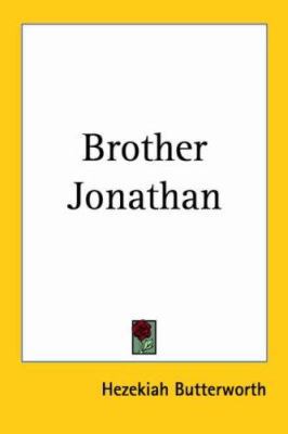 Brother Jonathan 1417903171 Book Cover