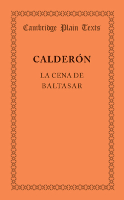 La Cena de Baltasar [Spanish] 1107619092 Book Cover