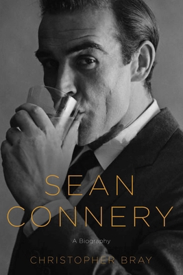 Sean Connery: A Biography 1605983454 Book Cover