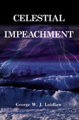Celestial Impeachment 1583483233 Book Cover