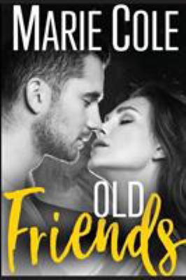 Old Friends 1947131028 Book Cover