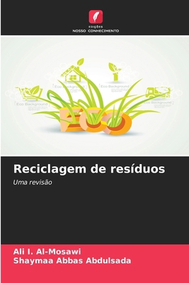 Reciclagem de resíduos [Portuguese] 6209229727 Book Cover