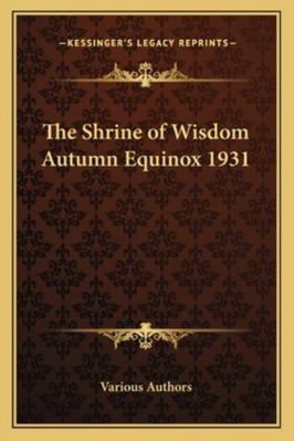 The Shrine of Wisdom Autumn Equinox 1931 1162732474 Book Cover