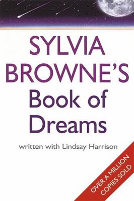 Sylvia's Browne's Book of Dreams 0749923210 Book Cover