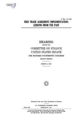 Free trade agreement implementation: lessons fr... 1974655059 Book Cover