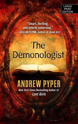 The Demonologist [Large Print] 1410459667 Book Cover