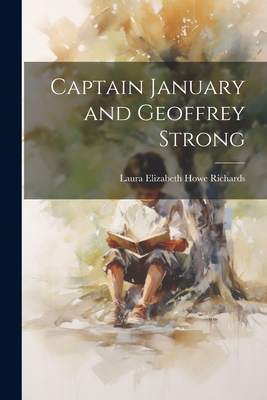 Captain January and Geoffrey Strong 1022059165 Book Cover