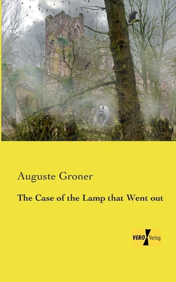 The Case of the Lamp that Went out 3957389054 Book Cover