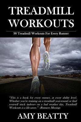 Treadmill Workouts: 90 Treadmill Workouts For E... 1515301621 Book Cover