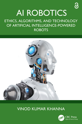 AI Robotics: Ethics, Algorithms, and Technology... 1032695196 Book Cover