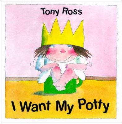 I Want My Potty 1929132123 Book Cover