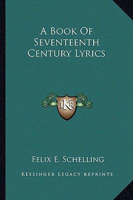 A Book Of Seventeenth Century Lyrics 1162924578 Book Cover