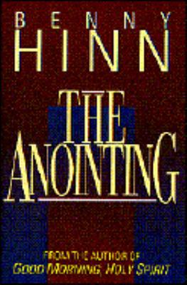 The Anointing 0840776993 Book Cover