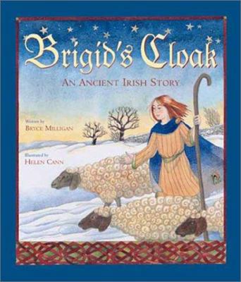 Brigid's Cloak: An Ancient Irish Story 0802852246 Book Cover