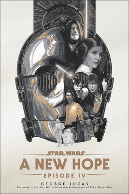 A New Hope: Star Wars: Episode IV 0593975839 Book Cover